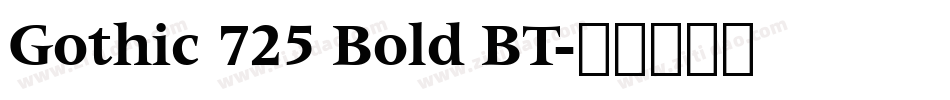 Gothic 725 Bold BT字体转换
